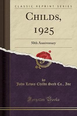 Childs 1925 50th anniversary - 50th,