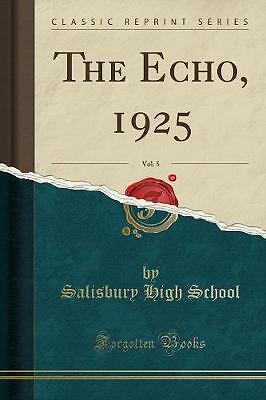 The echo 1925 vol 5 - the,